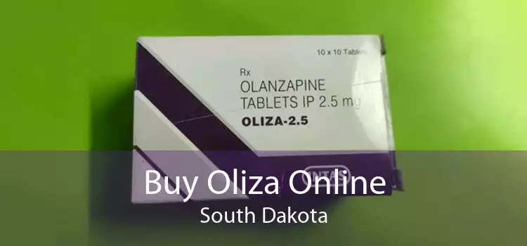 Buy Oliza Online South Dakota