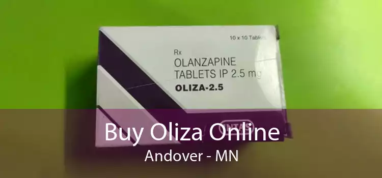 Buy Oliza Online Andover - MN