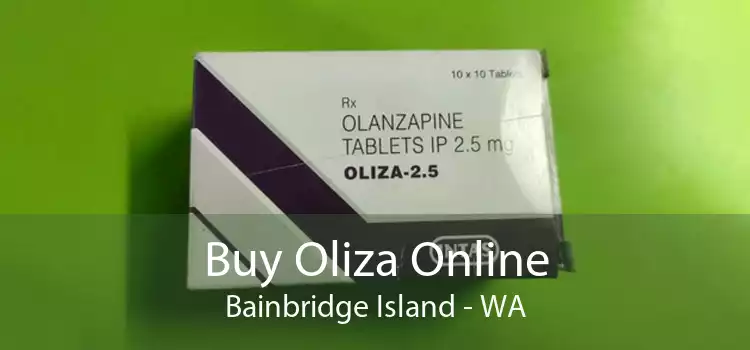 Buy Oliza Online Bainbridge Island - WA