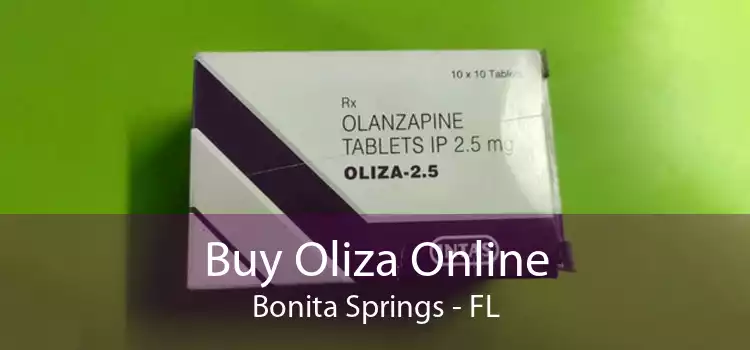 Buy Oliza Online Bonita Springs - FL