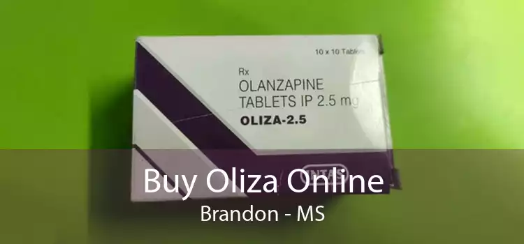 Buy Oliza Online Brandon - MS