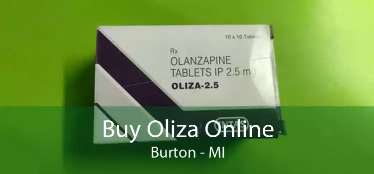 Buy Oliza Online Burton - MI