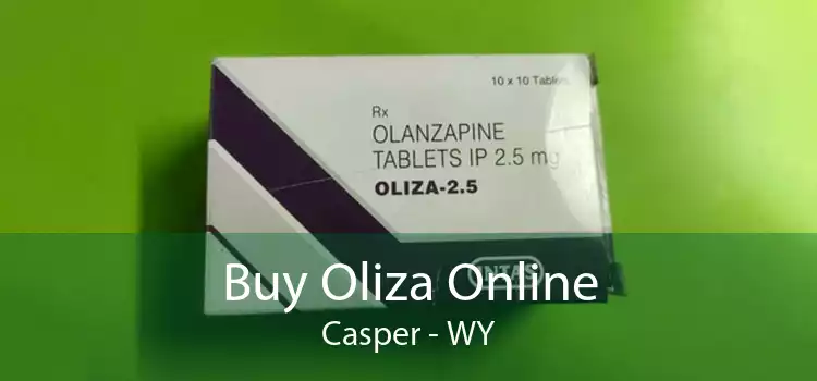 Buy Oliza Online Casper - WY