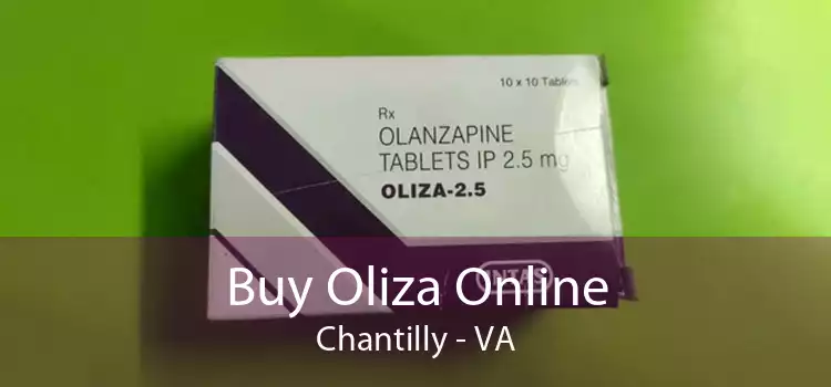 Buy Oliza Online Chantilly - VA