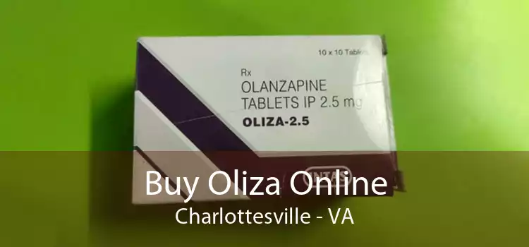 Buy Oliza Online Charlottesville - VA