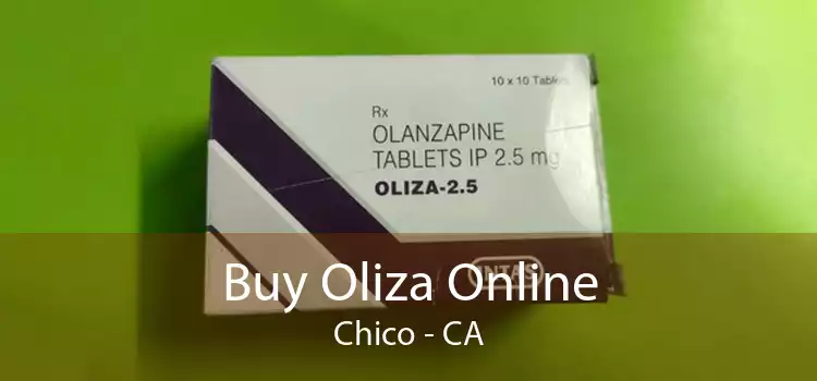 Buy Oliza Online Chico - CA