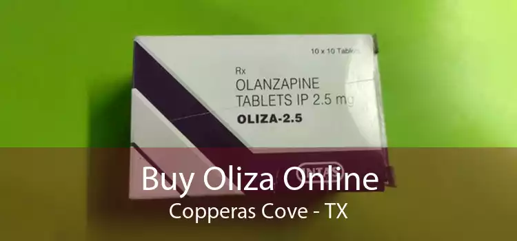 Buy Oliza Online Copperas Cove - TX