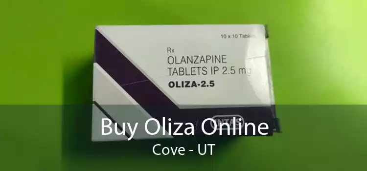 Buy Oliza Online Cove - UT