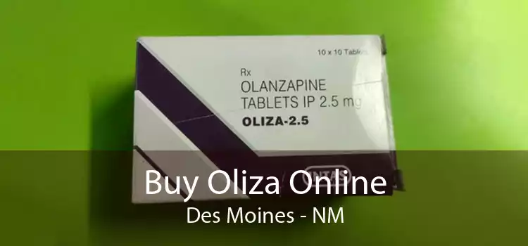Buy Oliza Online Des Moines - NM